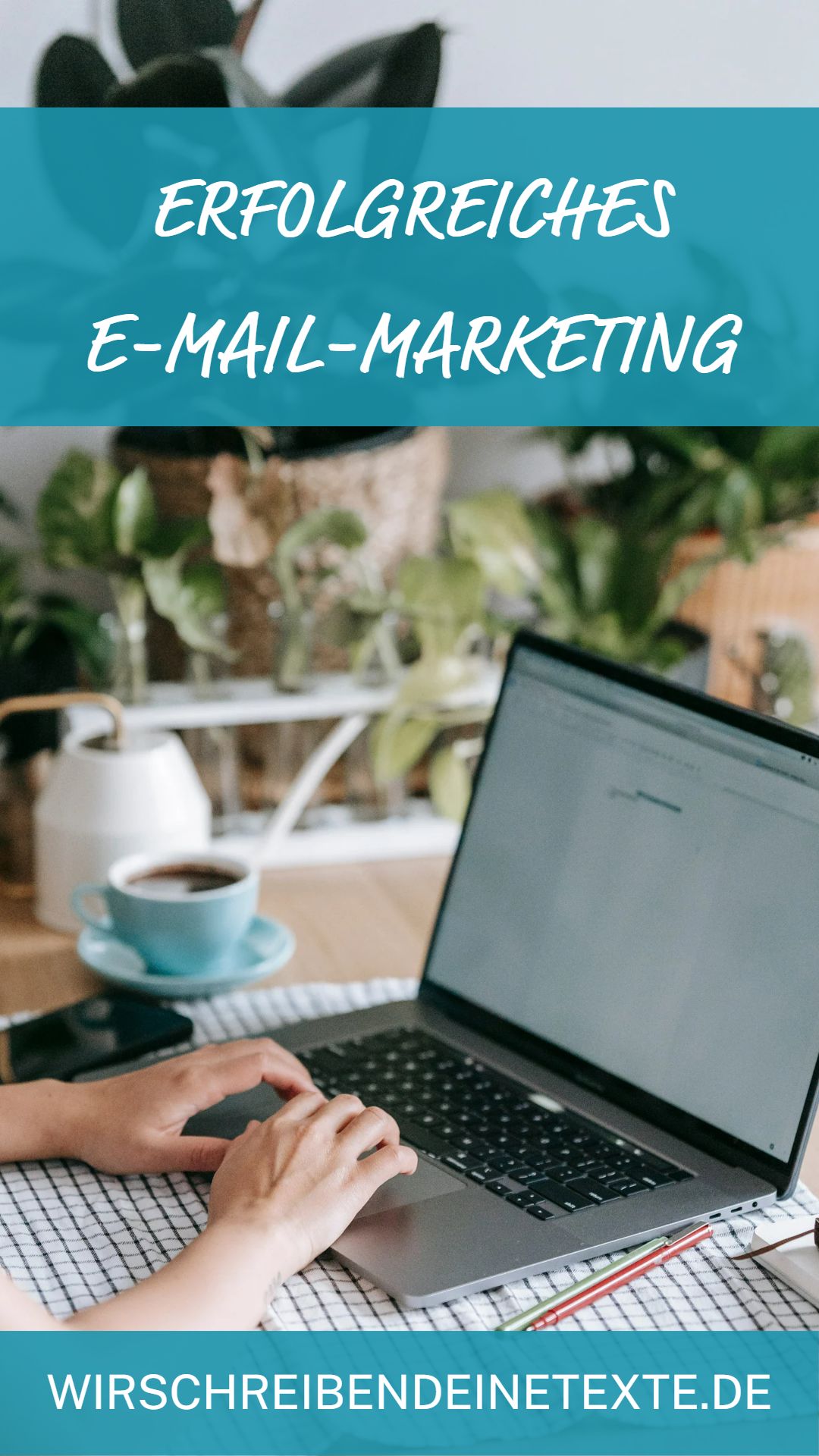 Erfolgreiches E-Mail-Marketing